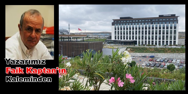 İstanbul Havalimanı’na Hoş Geldin Hilton